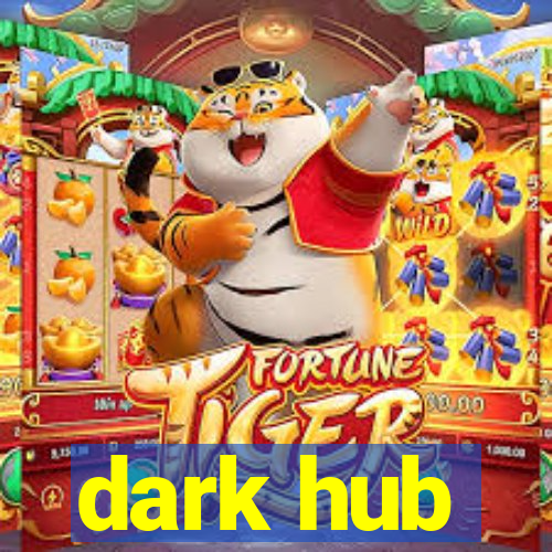 dark hub